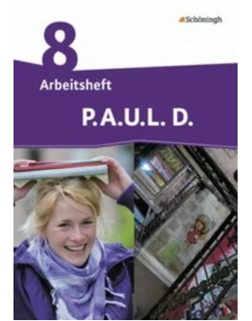 P.A.U.L. D. (Paul) 8. Arbeitsheft - Differenzierende Ausgabe