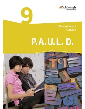 P.A.U.L. D. (Paul) 9. Schülerbuch. Differenzierende Ausgabe