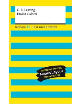 Emilia Galotti. Textausgabe mit Kommentar und Materialien