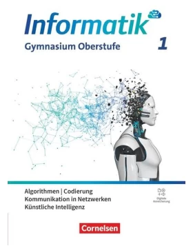 Informatik Band 1. Gymnasiale Oberstufe - Schulbuch