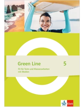Green Line 5 Fit für Tests und Klassenarbeiten. Arbeitsheft mit Lösungen und Medien - Klasse 9 