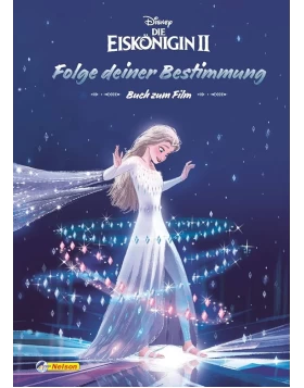 Disney Die Eiskönigin 2: Folge deiner Bestimmung