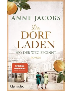 Der Dorfladen - Wo der Weg beginnt