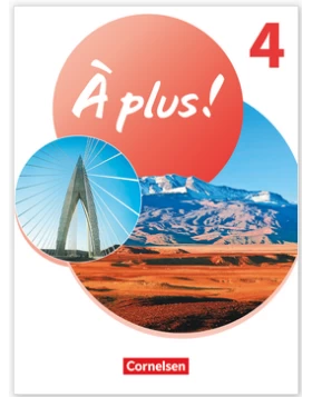 À plus ! Neubearbeitung Französisch als 1. und 2. Fremdsprache Schulbuch mit Audios und Videos