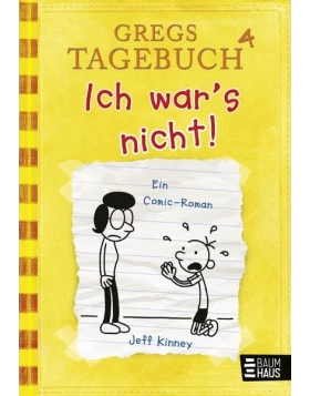 Gregs Tagebuch 04. Ich war's nicht!