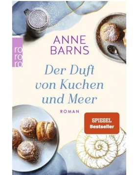 Der Duft von Kuchen und Meer