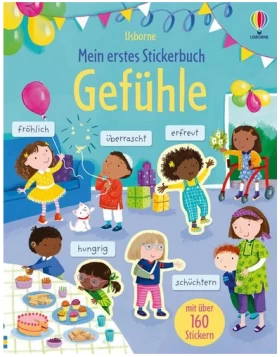 Mein erstes Stickerbuch: Gefühle 