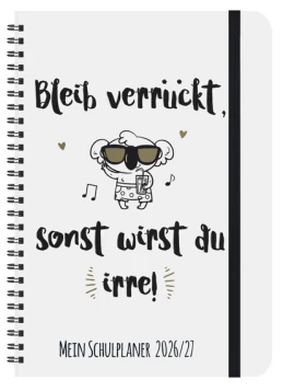 Schülerkalender Bleib verrückt 2026/2027