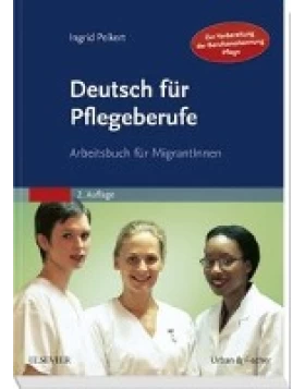 Deutsch für Pflegeberufe
