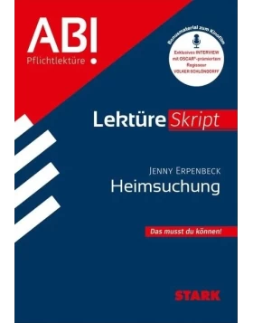STARK Jenny Erpenbeck: Heimsuchung - Deutsch - LektüreSkript