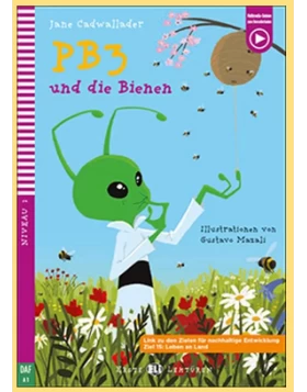 PB3 UND DIE BIENEN (+ DOWNLOADABLE MULTIMEDIA)