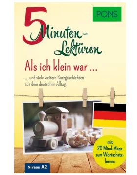 PONS 5-Minuten-Lektüren DaF Als ich klein war (A2)