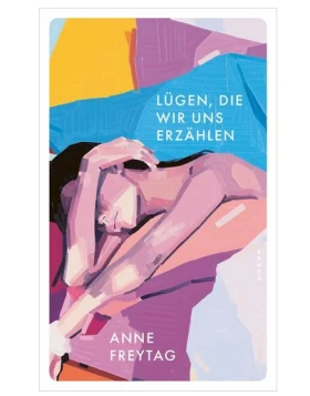 Lügen, die wir uns erzählen