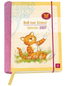 Buchkalender 2027: Om-Katze: Bloß kein Stress!