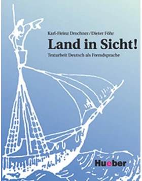 Land in Sicht!: Textarbeit Deutsch als Fremdsprache ΠΡΟΣΦΟΡΑ