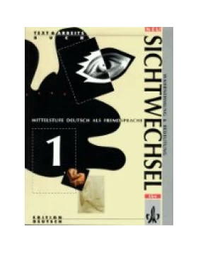 Sichtwechsel 1 Neu - Text & Arbeitsbuch