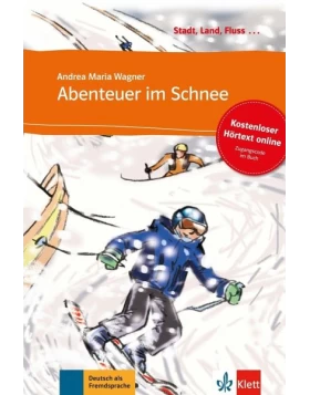 Abenteuer im Schnee - Buch mit Online-Ηörtext A1