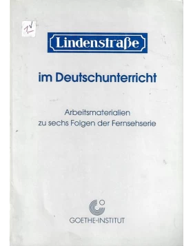 Lindenstrasse im Deutschunterricht