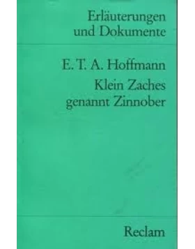 Klein Zaches genannt Zinnober