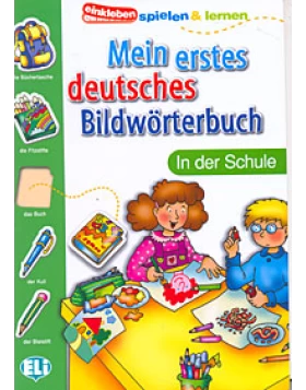 Mein Erstes Deutsches Bildworterbuch In Der Schule