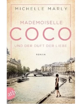 Mademoiselle Coco und der Duft der Liebe