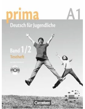 Prima A1- Deutsch für Jugendliche. Testheft + CD