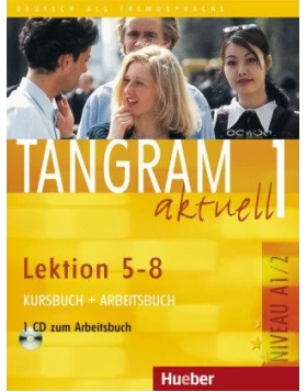 Tangram aktuell 1. Kursbuch und Arbeitsbuch, Lektion 5 - 8