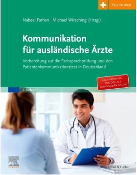 Kommunikation für ausländische Ärzte, 3. Aufl.