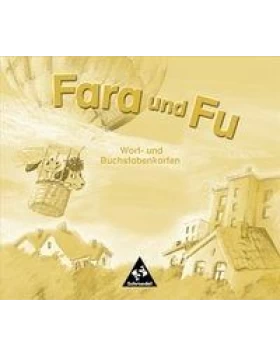 Fara und Fu. Ausgabe 2002 Wort - und Buchstabenkarten 