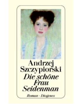 Die schöne Frau Seidenman