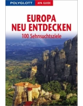Polyglott Apa Guide Europa neu entdecken