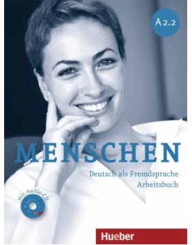 Menschen A2/2. Arbeitsbuch mit Audio-CD Bd.A2/2