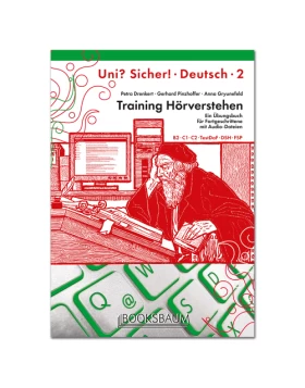 Training Hörverstehen UNI? SICHER! 2 (B2-C1-C2)