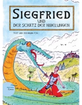 Siegfried und der Schatz der Nibelungen