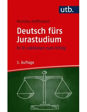 Deutsch fürs Jurastudium