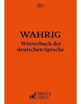 WAHRIG Wörterbuch der deutschen Sprache