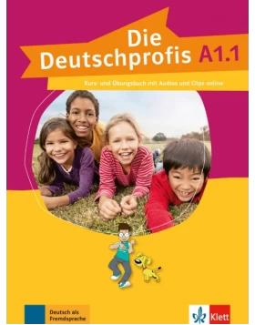 Die Deutschprofis A1.1, Kurs- und Übungsbuch mit Audios und Clips online