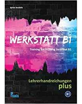 Werkstatt B1: Lehrerhandreichungen plus