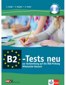 B2-Tests NEU, Vorbereitungskurs auf die ÖSD-Prüfung, Testbuch + Audio-CD