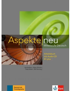 Aspekte neu B1 plus, Arbeitsbuch mit Audio-CD