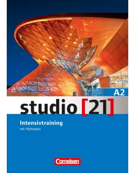 studio 21 A2: Intensivtraining mit Hörtexten