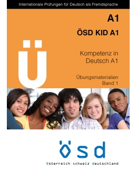 ÖSD Übungsmaterialien Zertifikat A1 KID1