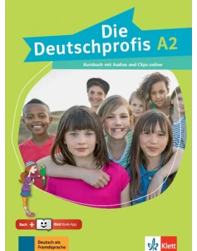 Die Deutschprofis A2, Kursbuch mit Audios und Clips online + Klett Book-App (για 12μηνη χρήση)