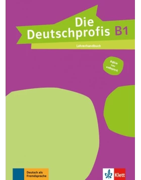 Die Deutschprofis B1, Lehrerhandbuch