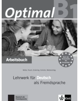 Arbeitsbuch / Optimal - Lehrwerk für Deutsch als Fremdsprache Bd.B1