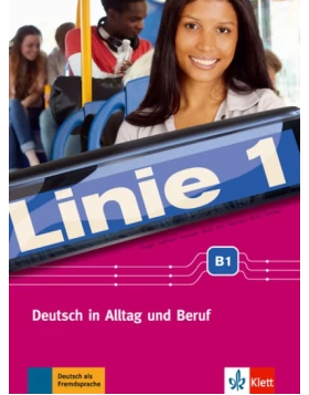Linie 1 (B1), Lehr- und Arbeitsbuch mit Video und Audio auf DVD-ROM + Griechisches Glossar