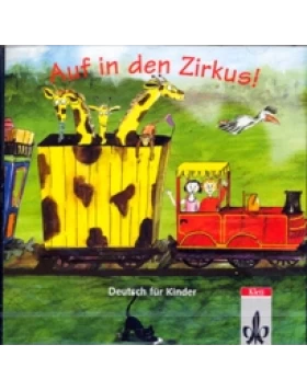 Auf in den Zirkus!, Audio-CD - Deutsch für Kinder