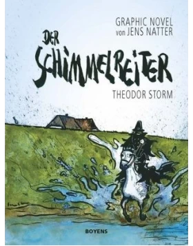 Der Schimmelreiter - Graphic Novel