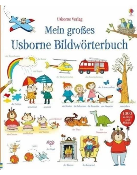 Mein großes Usborne Bildwörterbuch