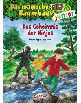 Das Geheimnis der Ninjas / Das magische Baumhaus junior Bd.5